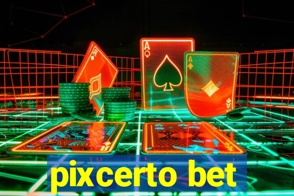 pixcerto bet