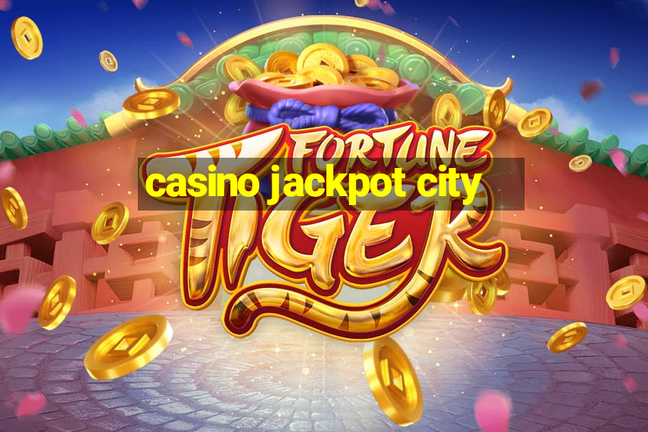 casino jackpot city