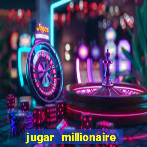 jugar millionaire genie slot