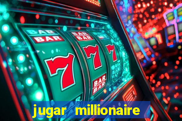 jugar millionaire genie slot