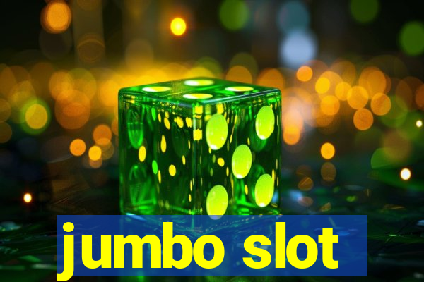 jumbo slot