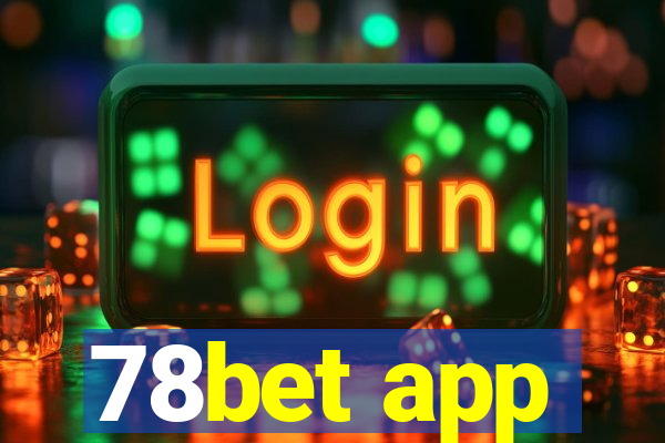 78bet app