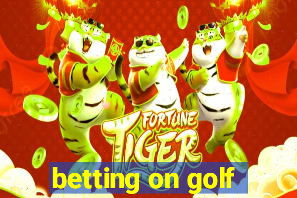 betting on golf