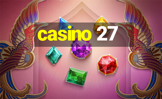 casino 27