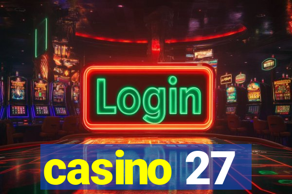 casino 27