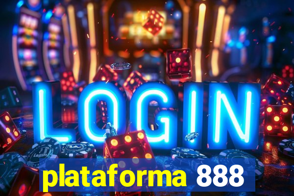 plataforma 888