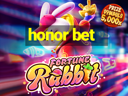 honor bet