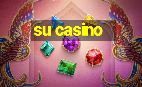 su casino