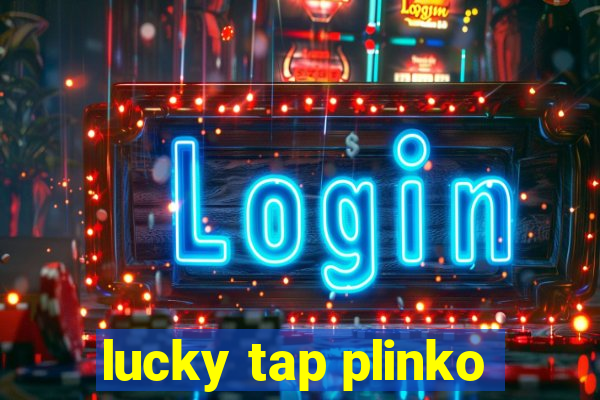 lucky tap plinko