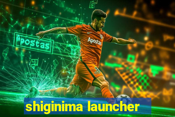 shiginima launcher