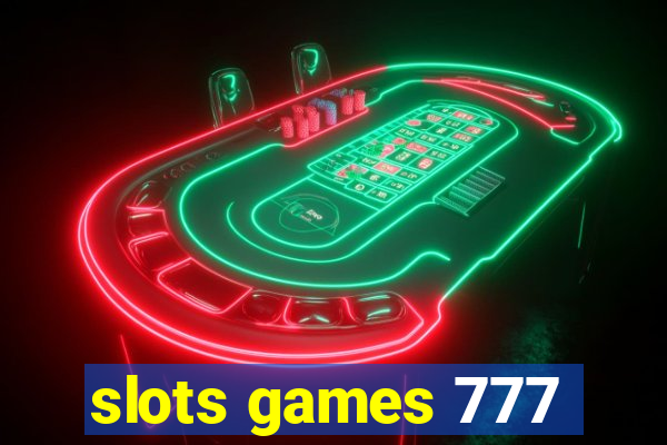 slots games 777