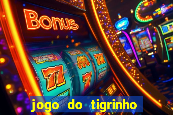 jogo do tigrinho que paga mais