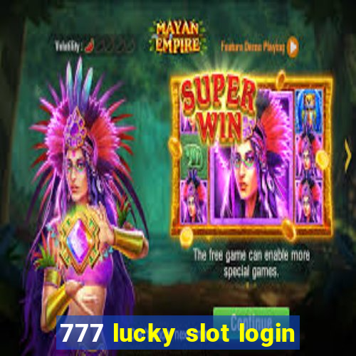 777 lucky slot login