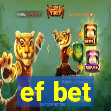 ef bet