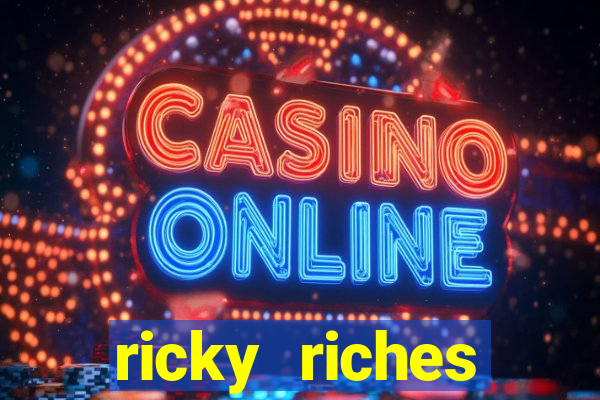 ricky riches booster reel slot