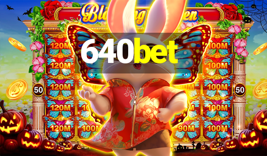 640bet