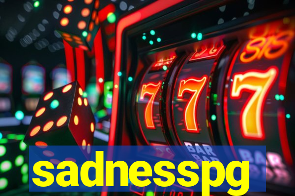 sadnesspg