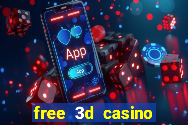 free 3d casino slot games