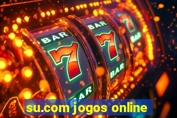 su.com jogos online