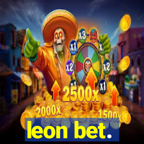 leon bet.