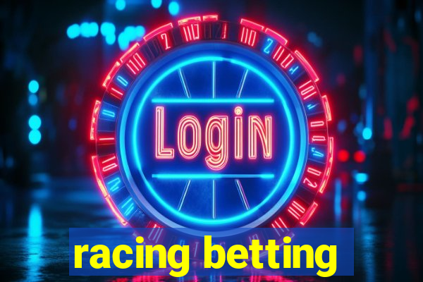 racing betting