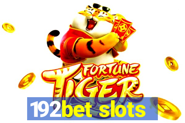 192bet slots