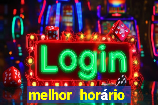 melhor horário para jogar fortune ox hoje