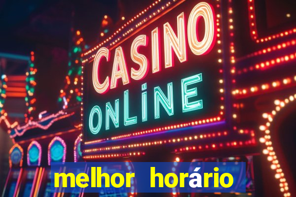 melhor horário para jogar fortune ox hoje