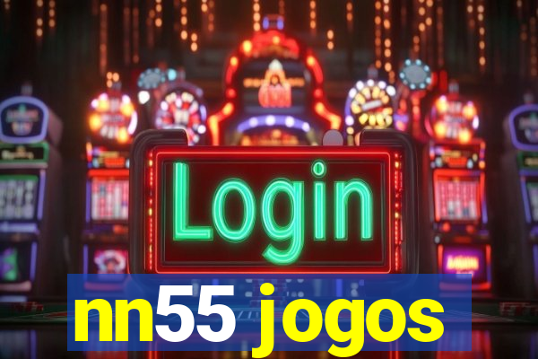 nn55 jogos