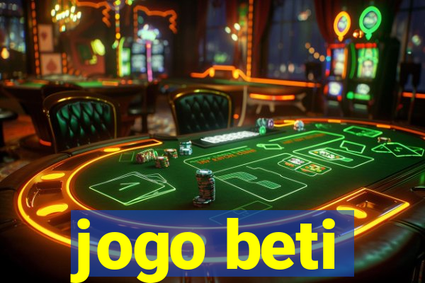 jogo beti