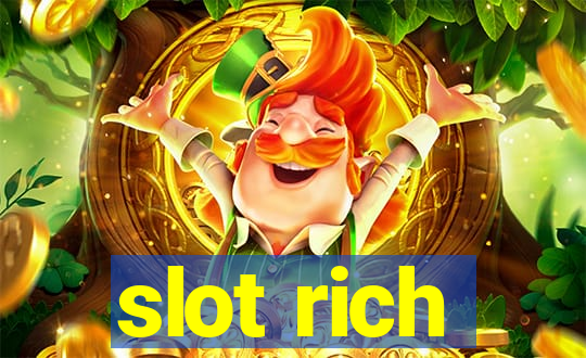 slot rich