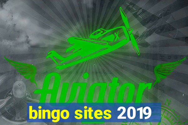 bingo sites 2019