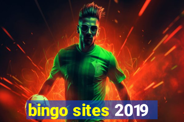 bingo sites 2019