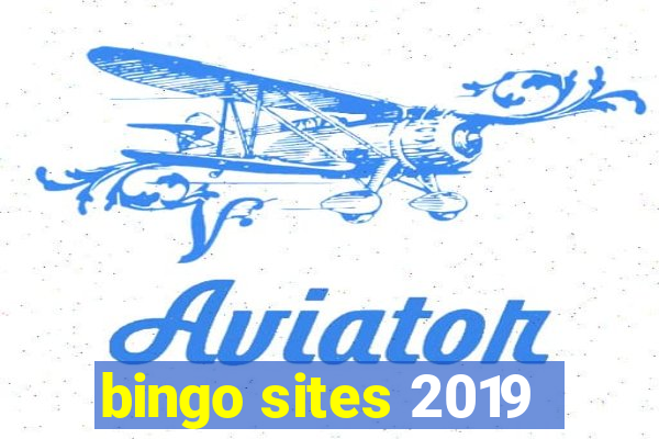 bingo sites 2019