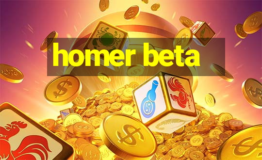 homer beta