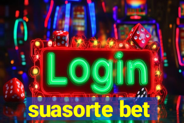 suasorte bet