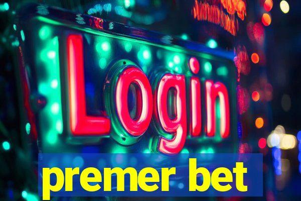 premer bet