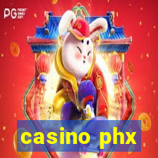 casino phx