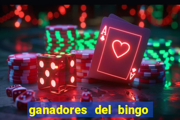 ganadores del bingo de la liga