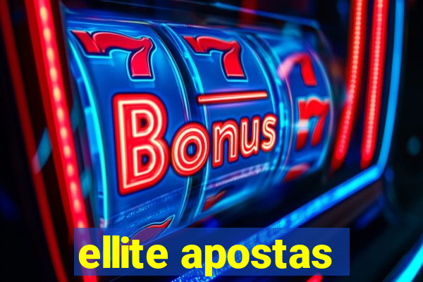 ellite apostas