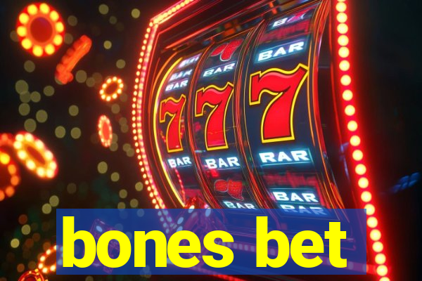 bones bet