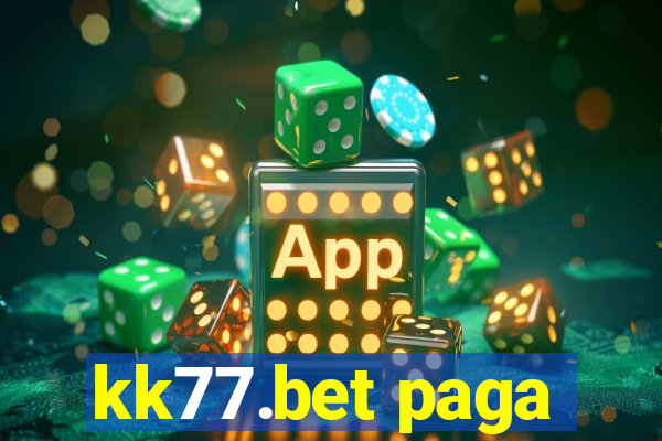 kk77.bet paga