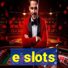 e slots