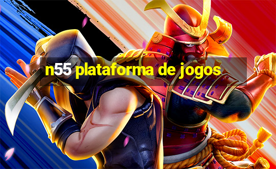 n55 plataforma de jogos