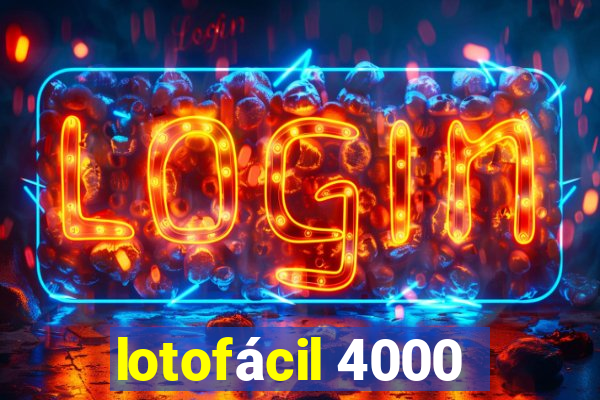 lotofácil 4000