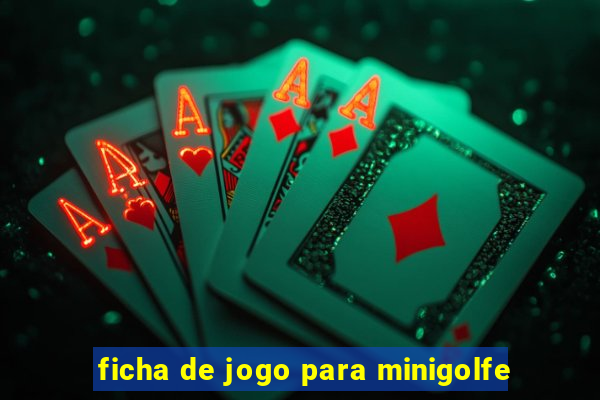 ficha de jogo para minigolfe