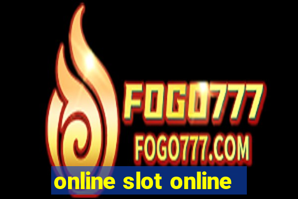 online slot online