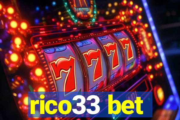 rico33 bet