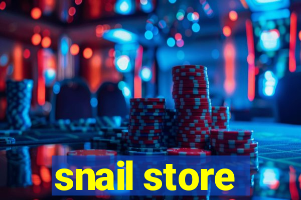 snail store