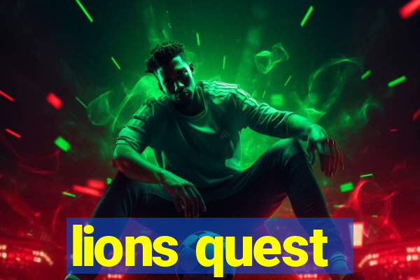 lions quest